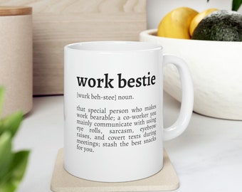 Work Bestie Office Mug, Coworker Mug, Gift For Coworker, Coworker Leaving Gift, Work Mug, Office Bestie Mug, Office Friend Gift
