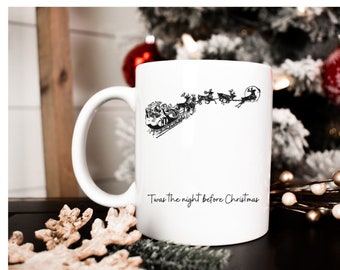 Twas die Nacht vor Weihnachten Becher 11 Unzen - Schlitten Becher - Urlaub Becher - Weihnachtsgeschenk - Weihnachtsbecher - Heiligabend Becher - Weihnachtsbecher -