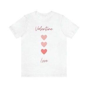 Valentines Love Unisex Jersey Short Sleeve Tee, Valetines Tshirt, Love Tshirt, Valentines Day Gift, Couples Valentines Day Shirts