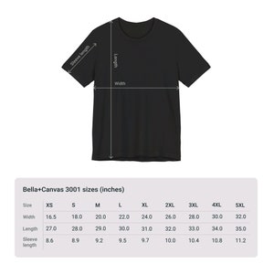 May include: A size chart for Bella+Canvas 3001 t-shirts, showing measurements in inches for width, length, and sleeve length for sizes XS through 5XL.