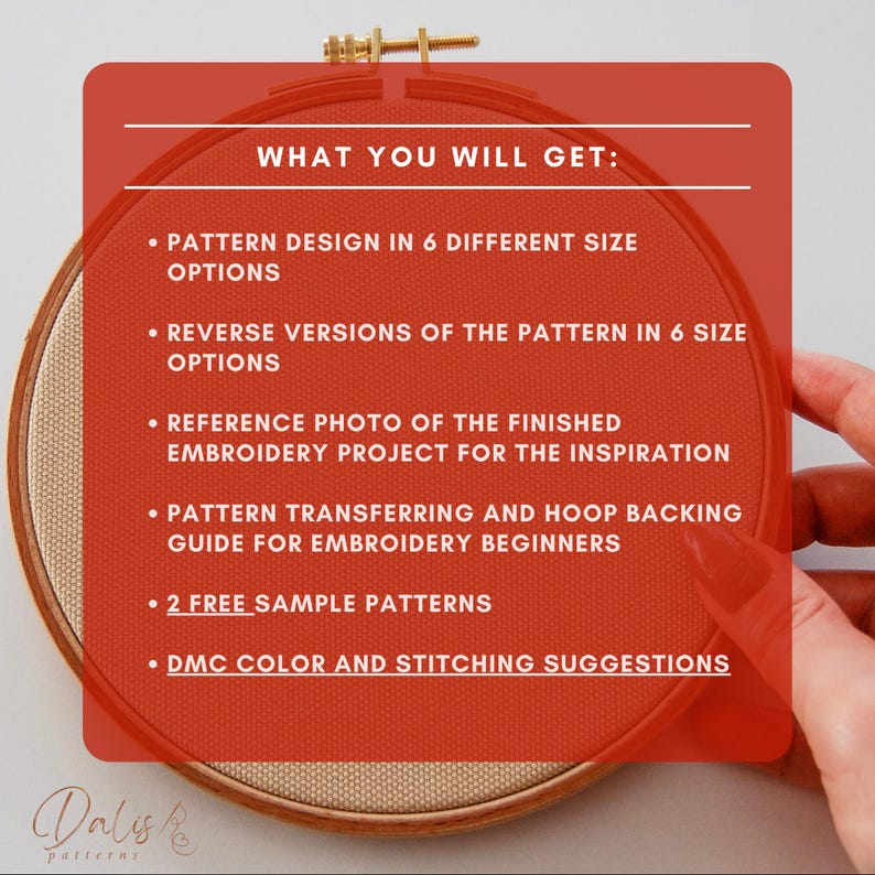 May include: A wooden embroidery hoop containing beige fabric, overlaid with a red text box titled WHAT YOU WILL GET: listing six items including pattern designs in 6 sizes, reverse versions, a reference photo, a guide, 2 free samples, and DMC suggestions.