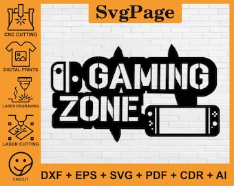 Gaming Zone Gamer laser cut svg dxf files wall art sticker glowforge silhouette template cnc cutting digital instant download