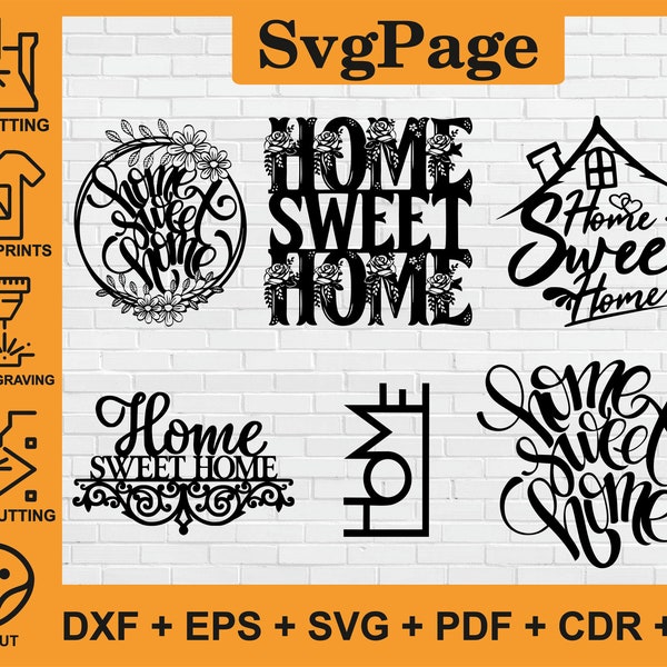 Home Sweet Home Sign laser cut svg dxf png files wall art sticker glowforge  silhouette template cnc cutting router digital instant download