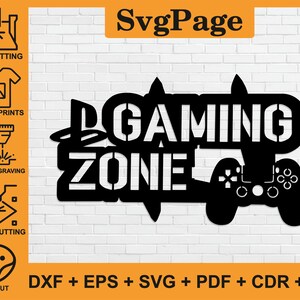 Puede incluir: Letrero de metal negro con las palabras "GAMING ZONE" y una silueta de mando. El letrero también presenta el texto "SvgPage" e iconos para corte CNC, impresiones digitales, grabado láser, corte láser y Cricut.