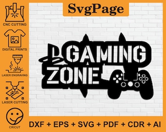 Gaming Zone Gamer laser cut svg dxf files wall art sticker glowforge silhouette template cnc cutting digital instant download