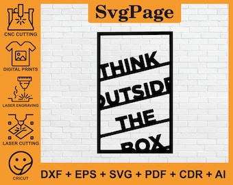 Think outside the box Quotes laser cut svg dxf files wall sticker engraving decal template paper cnc cutting digital vector prints download