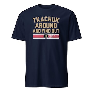 Matthew Tkachuk Around and Find Out