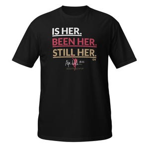 A&#39;ja Wilson - Is Her. Been Her. Still Her - Vegas Basketball T-Shirt