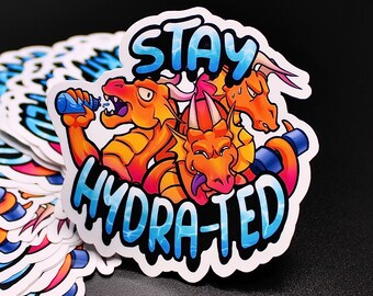 Stay Hydrated - Sticker