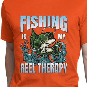 Fishing is my Reel Therapy T-Shirt - Funny Fishing Shirt - Father&#39;s Day Gift - Perfect for Outdoor and Recreational Activities