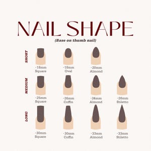 May include: A diagram illustrating nail shapes, including square, oval, almond, coffin, and stiletto. The nail lengths are categorized as short, medium, and long, with measurements in millimeters. The text "NAIL SHAPE" is at the top.