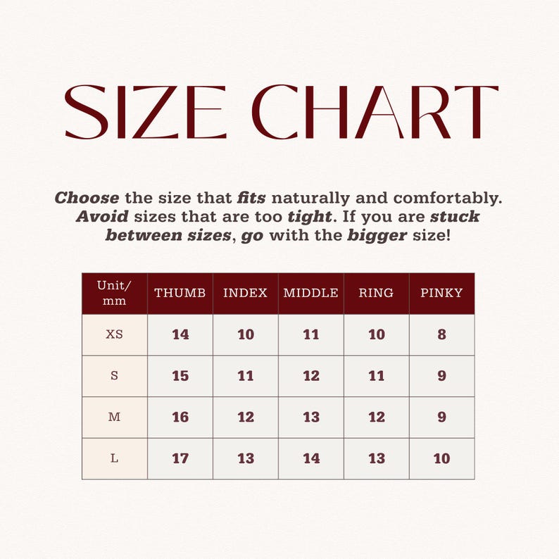 May include: A size chart with the text "SIZE CHART" in a dark red font. The chart provides measurements in millimeters for thumb, index, middle, ring, and pinky fingers, with sizes XS to L. Instructions are included.