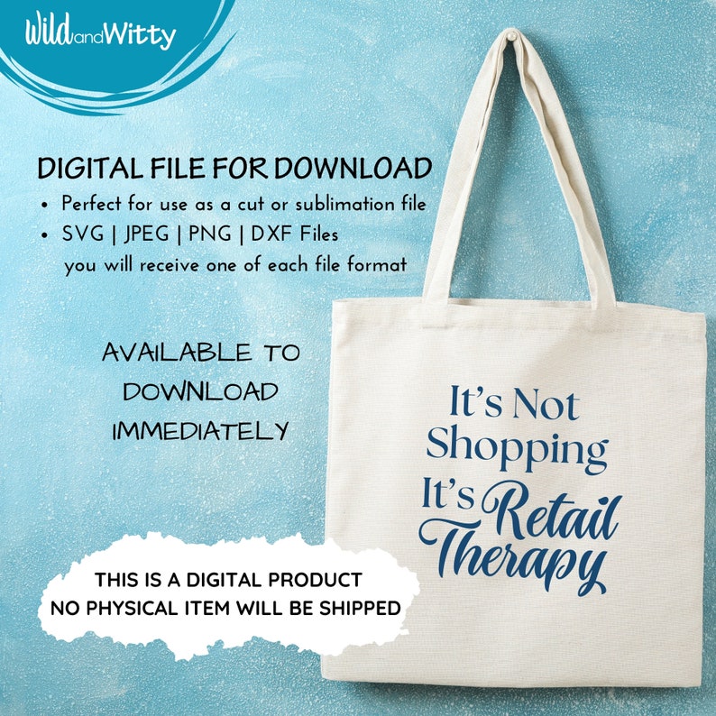 Image showcasing It's Not Shopping It's Retail Therapy SVG | Funny Shopping Quote SVG ...
