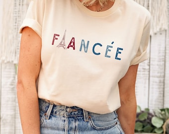 Paris Eiffel Tower Fiancee T-shirt, Fiancee shirt, Engagement tshirt for her