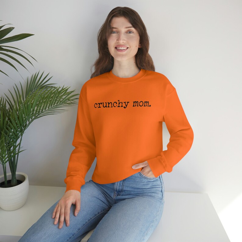Crunchy mom shirt, Crunchy mama, Hippie mom sweatshirt, Crunchy mom sweatshirt, All natural mom, Mom shirts, mom sweatshirts image 8