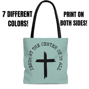 Jesus cross tote bag, Christian tote bag, Christian gifts, Jesus at the center of it all