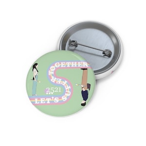 2521 Pin,  Kdrama Inspired Pin, Pin Button