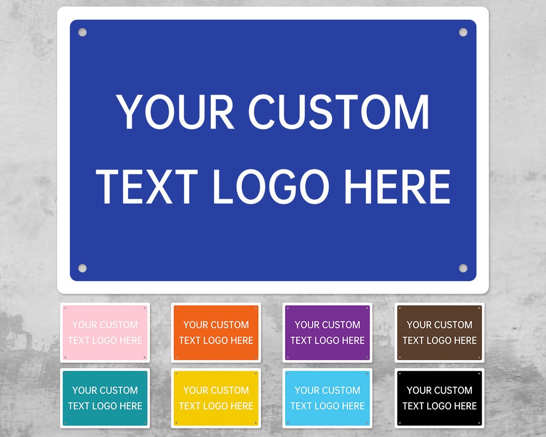 Custom Metal Sign, Custom Outdoor Sign Personalized Sign With Text Logo