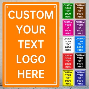 Custom Metal Sign, Personalized Sign Weatherproof with Text Logo , Multiple Colors Outdoor Aluminum Make Your Own Sign Horizontal/Vertical image 2