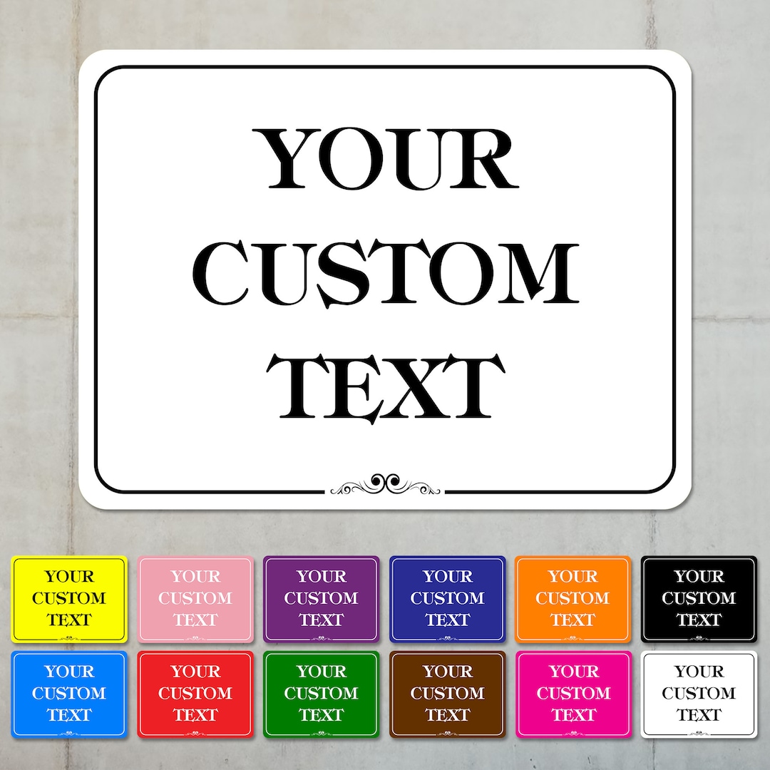 Custom Metal Sign Outdoor, Personalized Sign Weatherproof With Text