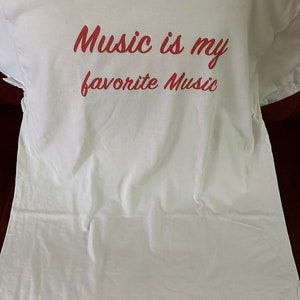 Merch: Music is My Favorite Music