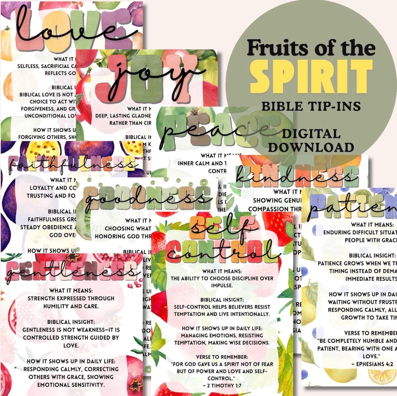 May include: A collection of digital Bible tip-ins titled Fruits of the Spirit, featuring watercolor illustrations of various fruits. Each card displays a specific virtue like love, joy, peace, kindness, and self-control with descriptive text.