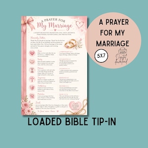 May include: A rectangular prayer card titled A PRAYER FOR MY MARRIAGE with pink floral accents, a ribbon border, and two gold rings. The text includes scripture verses, icons for love, unity, patience, forgiveness, faithfulness, and protection.