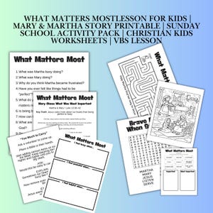 May include: A collection of printable worksheets for kids, featuring the text "What Matters Most" and related themes. Includes a maze, coloring pages, and fill-in-the-blank activities. Ideal for Sunday school or VBS lessons.