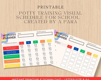 May include: Printable potty training visual schedule for school. The planner features a rainbow-colored header with the text "My Potty Planner." It includes spaces for the child's name and a potty prize. The schedule has boxes for each day of the week.