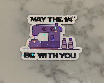 May The 1/4” Be With You Sticker