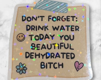 Drink Water Reminder Holographic Sticker