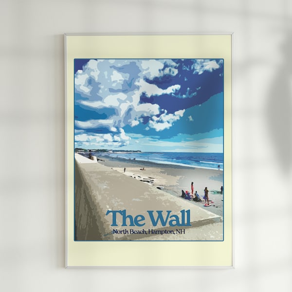 THE WALL North Beach Hampton, NH New Hampshire Poster/Wall Art