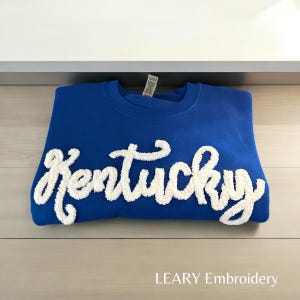 Embroidered Chenille yarn sweatshirt, Kentucky, state names, personalized names, fuzzy letters, embroidery, team spirit, school spirit