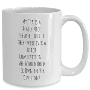 Tia Mug, Funny Tia Cup, Tia Gifts, Tia Gift from Niece, Tia Gift from Nephew, Tia Presents