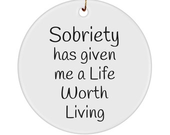 Sobriety has given me a life worth living