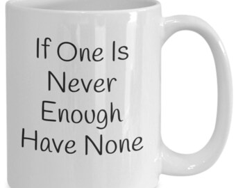 Sobriety Mug, Sober Coffee Mug, Sobriety Gift, Recovery Gifts, AA Gifts, Soberversary, Narcotic Rehab Gift, Sober Life Gift, NA Gifts