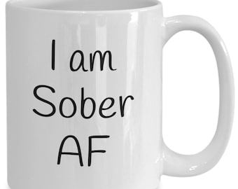 I Am Sober AF