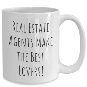 Real Estate Agent Mug, Funny Real Estate Agent Coffee Cup, Gifts for Him, Her, Presents for Man, Woman, Lover