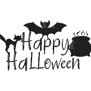 Happy Halloween Svg, Happy Halloween  Cut File, Halloween Svg, Halloween Bat Svg, Halloween Cat Svg, Clipart, Cricut, Silhouette, Stencil.