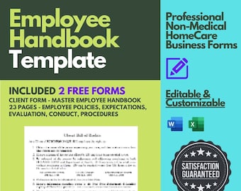 Home Care Employee - Master Employee Handbook; definitions of policies for employees and clients; Includes 2 other FREE employee forms