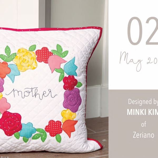 Mother's Day - May 2021 Pillow Project - Pillow Kit of the Month Club - Riley Blake Designs