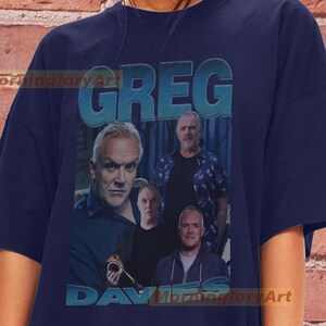 Greg Davies Shirt Sweatshirt Sweater Cotton T-shirt Tee Unisex Graphic Clothing Tee GD02