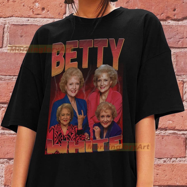 Betty White Shirt Sweatshirt Sweater Cotton T-shirt Tee Unisex Graphic Clothing Tee