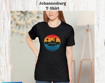 Johannesburg T-Shirt, Vintage Inspired Johannesburg T-Shirt, Retro Johannesburg Shirt, Johannesburg T-Shirt - Unisex Jersey Short Sleeve Tee