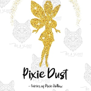 Pixie Dust saying