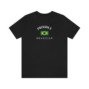 Unisex Brazilian Flag Shirt - Flag T shirt - Proud Brazilian - Tshirt - Gift for Valentines day / Birthday / Christmas