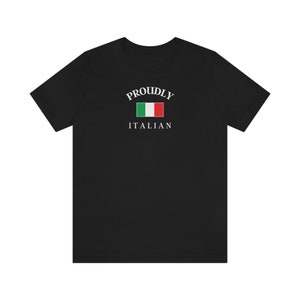 Unisex Italy Flag Shirt - Flag T shirt - Proud Italian - Tshirt - Gift for Valentines day / Birthday / Christmas / Sport Event