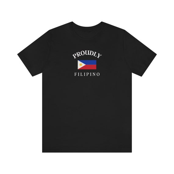 Filipino Shirt Philippines Tshirt Pinoy Gift Philippine Filipino Shirt Philippines Tshirt Pinoy Gift Philippine