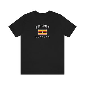 Unisex Ugandan Flag Shirt - Flag T shirt - Proud Ugandan - Tshirt - Gift for Valentines day / Birthday / Christmas / Sport Event