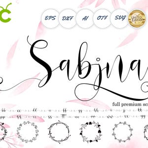 May include: A digital design featuring the word "Sabina" in elegant black script font. The image includes various file format icons, a limited edition badge, and a full premium script font description. Floral wreath designs and a full alphabet are also displayed.
